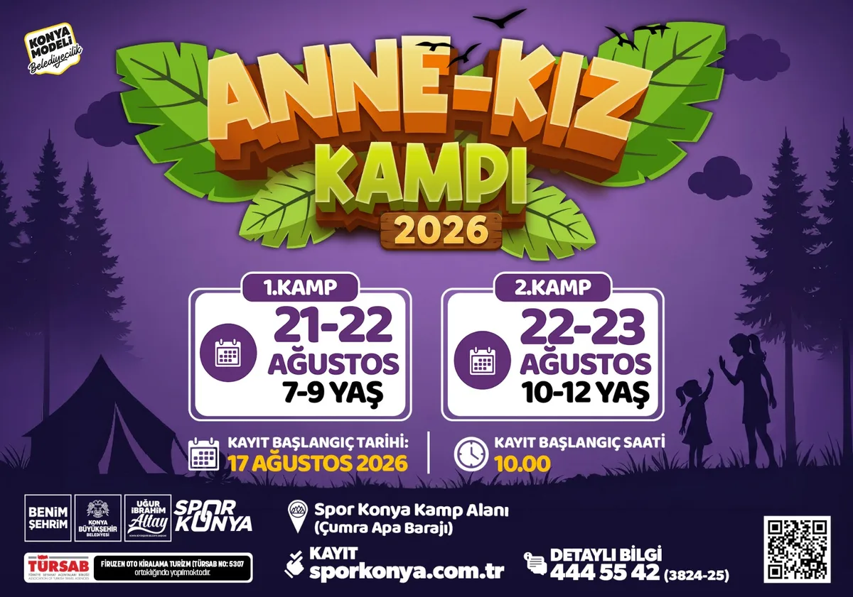 Konya'da Anne-Kız Kampı: Kayıtlar 17 Ağustos'ta Başlıyor