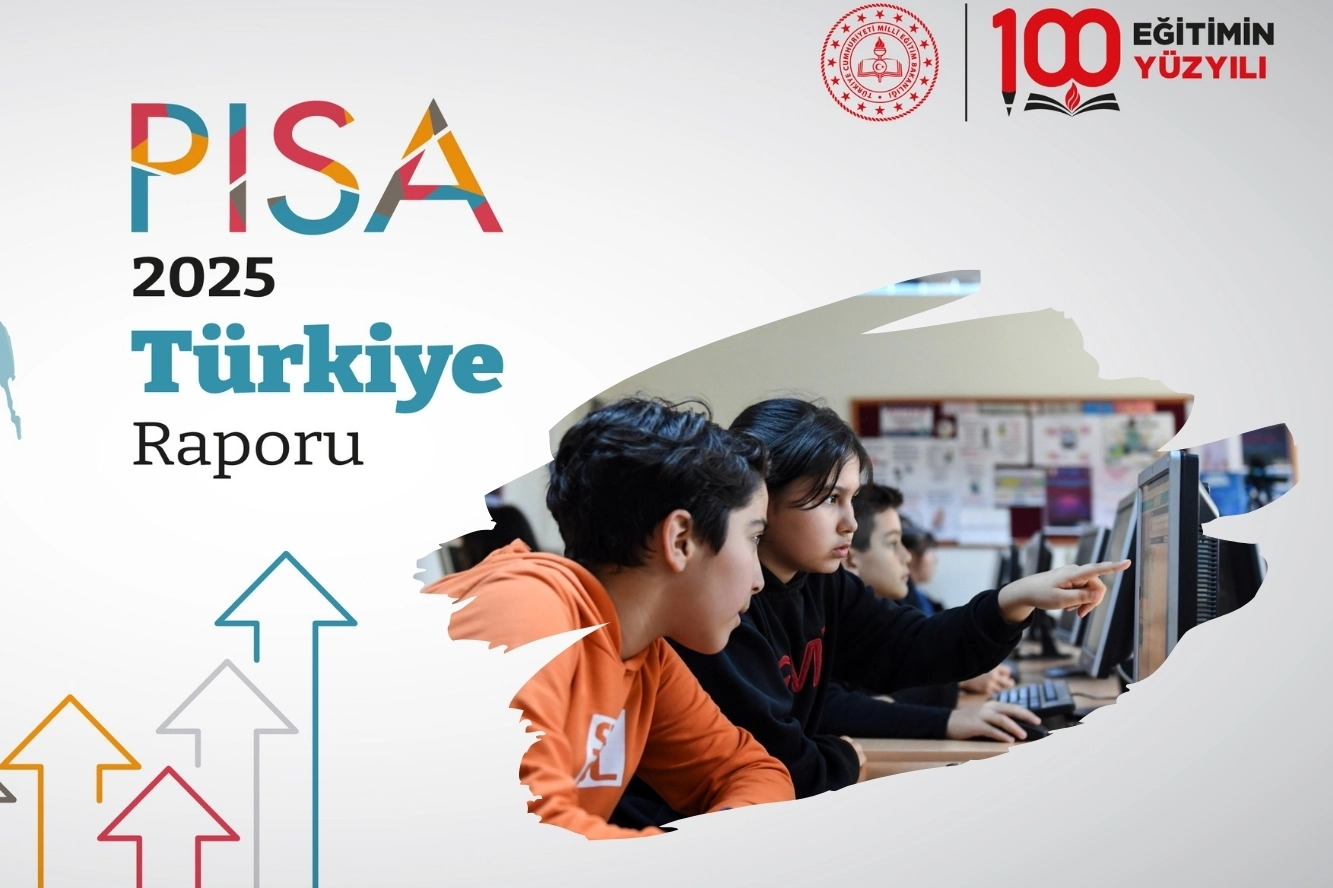Eğitimde Türkiye raporu belli oldu... Türkiye, PISA 2025’te tüm alanlarda sıralamasını yükseltti